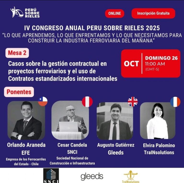 Affiche du IV Congrès annuel Perú Sobre Rieles 2025, table ronde 2 sur la gestion contractuelle dans les projets ferroviaires, avec Orlando Araneda, César Candela, Augusto Gutiérrez et Elvira Palomino, le dimanche 26 octobre