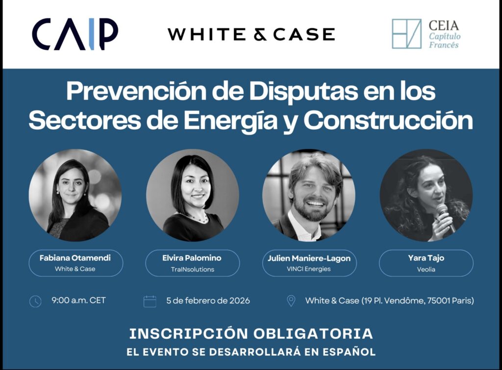 Affiche de la conférence « Prévention des litiges dans les secteurs de l’énergie et de la construction » avec Fabiana Otamendi (White & Case), Elvira Palomino (TraINsolutions), Julien Maniere-Lagon (VINCI Energies) et Yara Tajo (Veolia), le 5 février 2026 chez White & Case à Paris